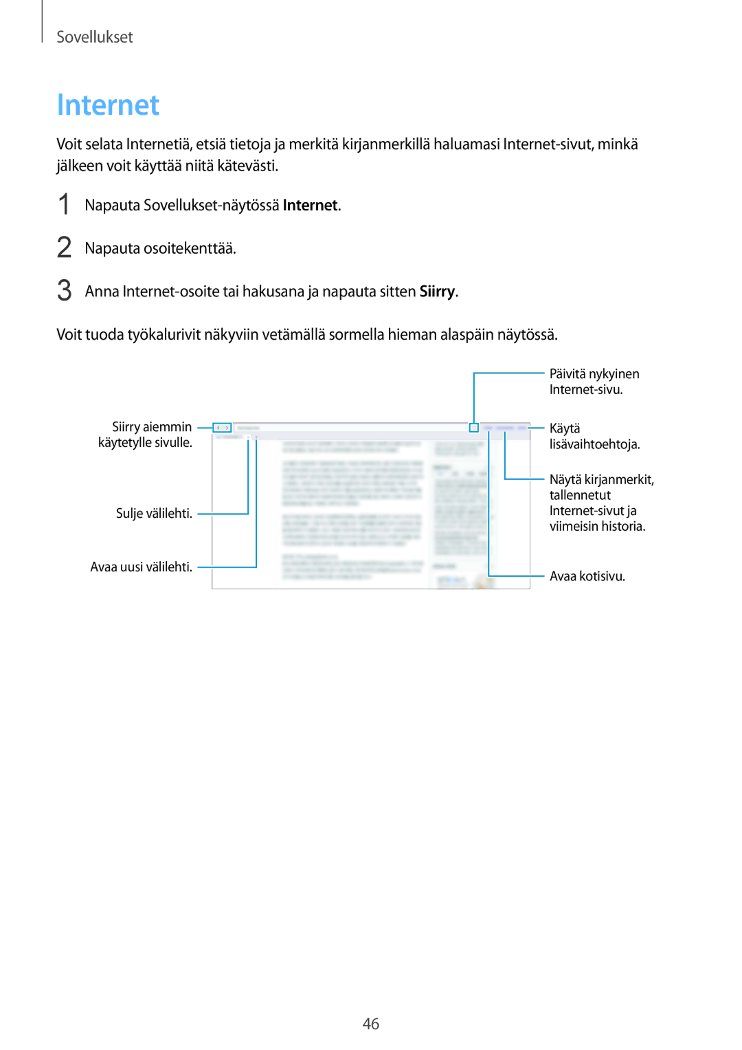 Samsung SM-T670NZKANEE manual Internet, Sulje välilehti Avaa uusi välilehti 