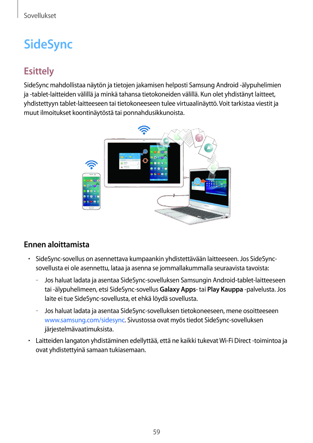 Samsung SM-T670NZKANEE manual SideSync, Ennen aloittamista 