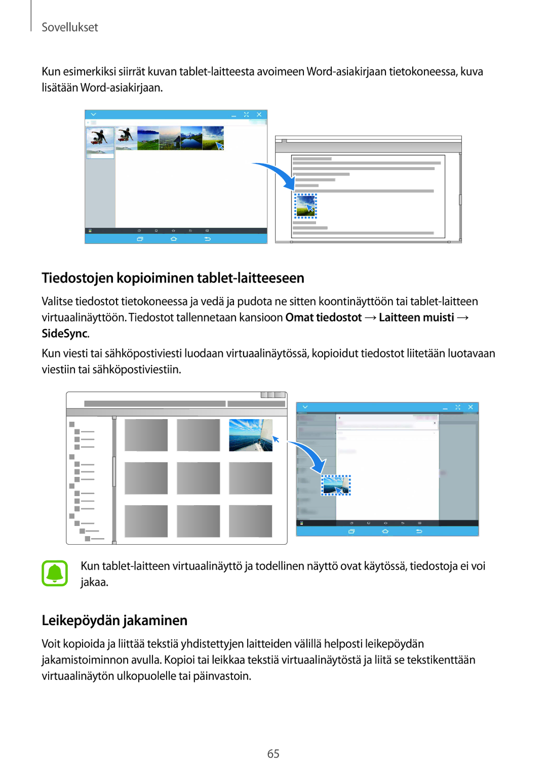 Samsung SM-T670NZKANEE manual Tiedostojen kopioiminen tablet-laitteeseen, Leikepöydän jakaminen 