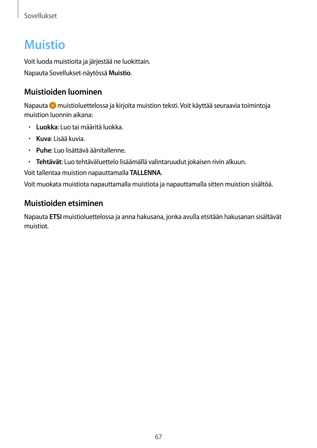 Samsung SM-T670NZKANEE manual Muistioiden luominen, Muistioiden etsiminen 