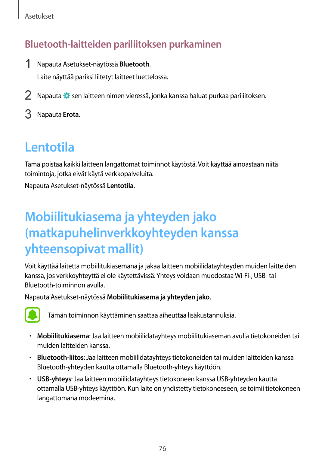 Samsung SM-T670NZKANEE manual Lentotila, Bluetooth-laitteiden pariliitoksen purkaminen 