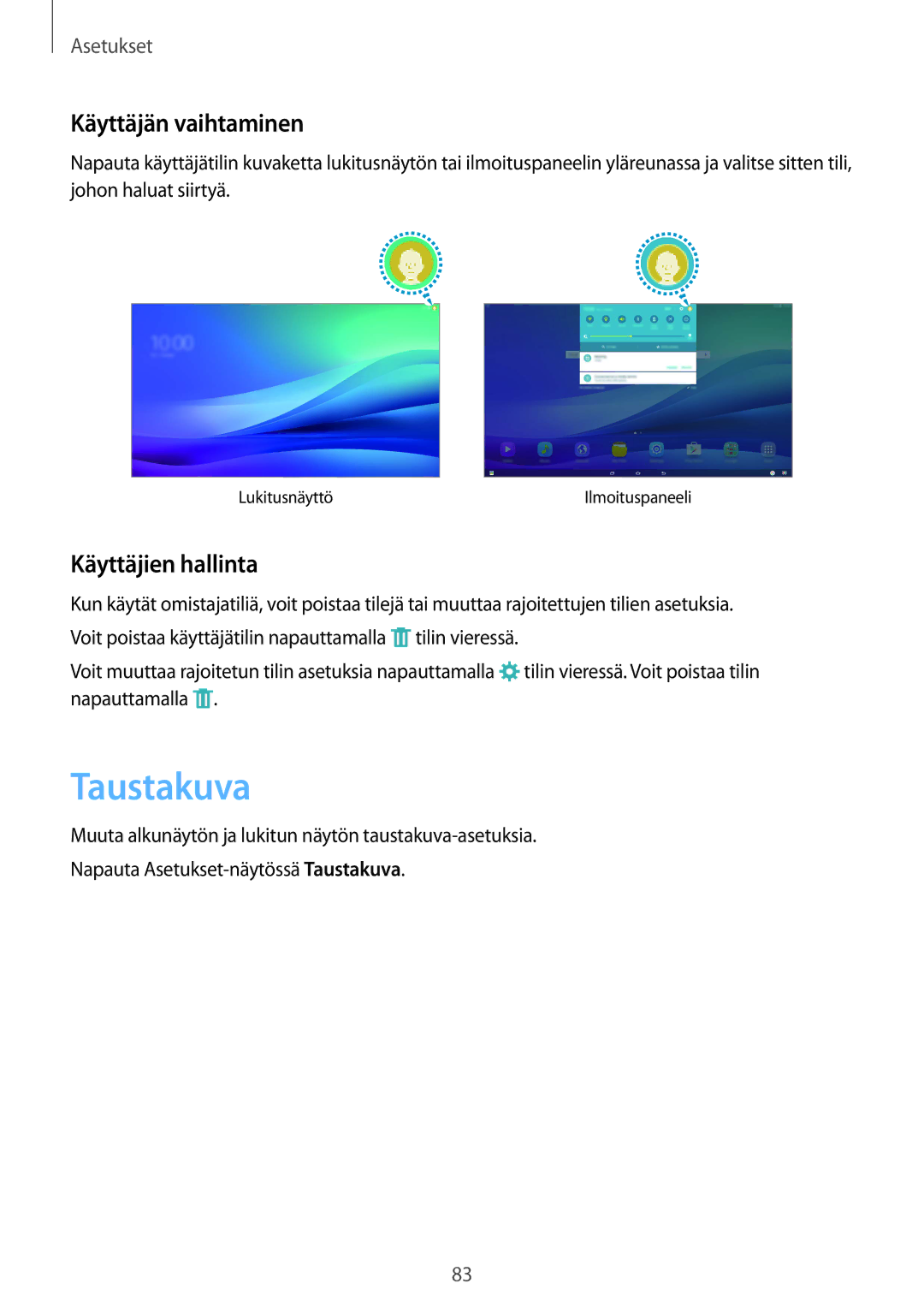 Samsung SM-T670NZKANEE manual Taustakuva, Käyttäjän vaihtaminen, Käyttäjien hallinta 