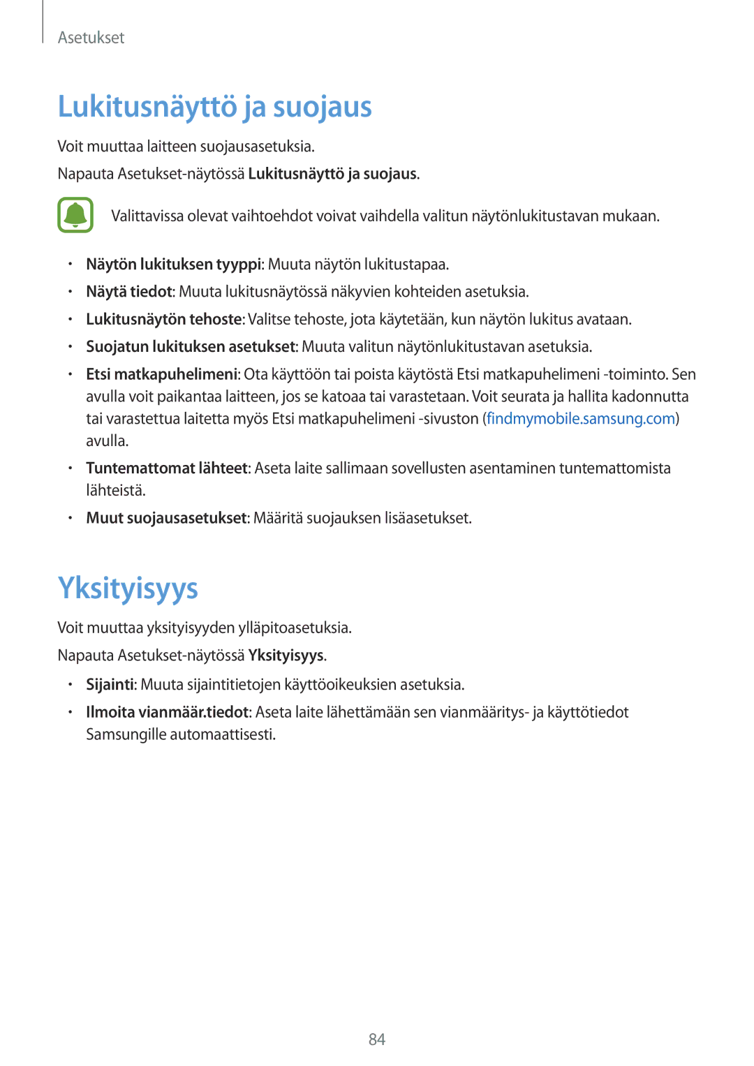 Samsung SM-T670NZKANEE manual Lukitusnäyttö ja suojaus, Yksityisyys 