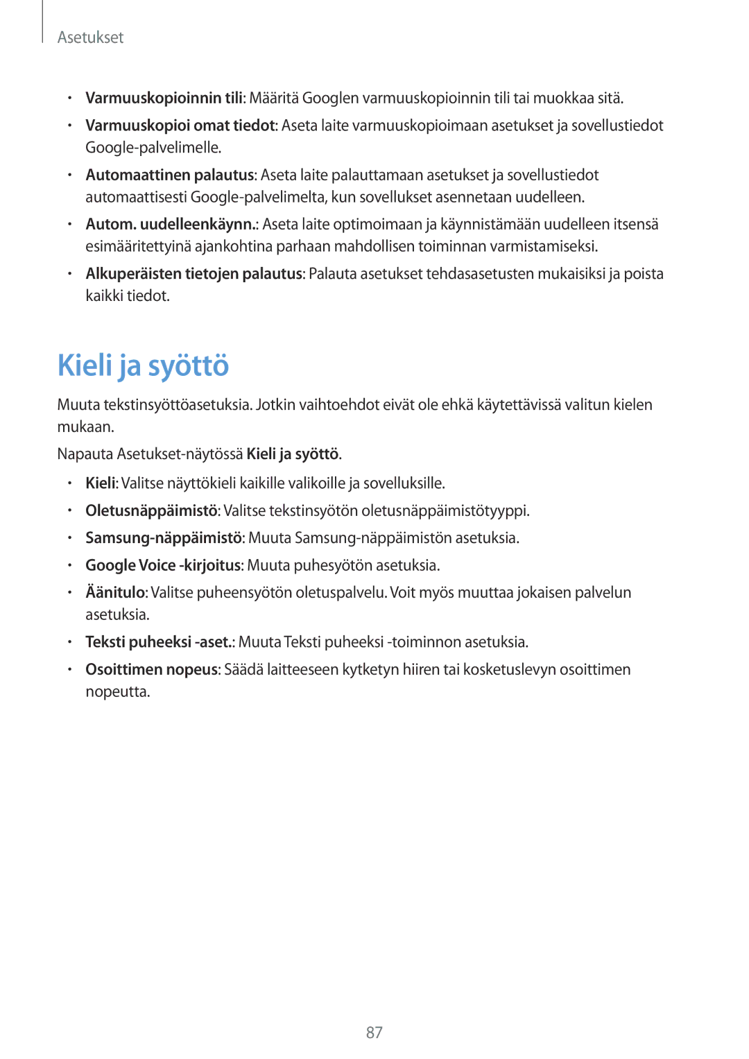 Samsung SM-T670NZKANEE manual Kieli ja syöttö 