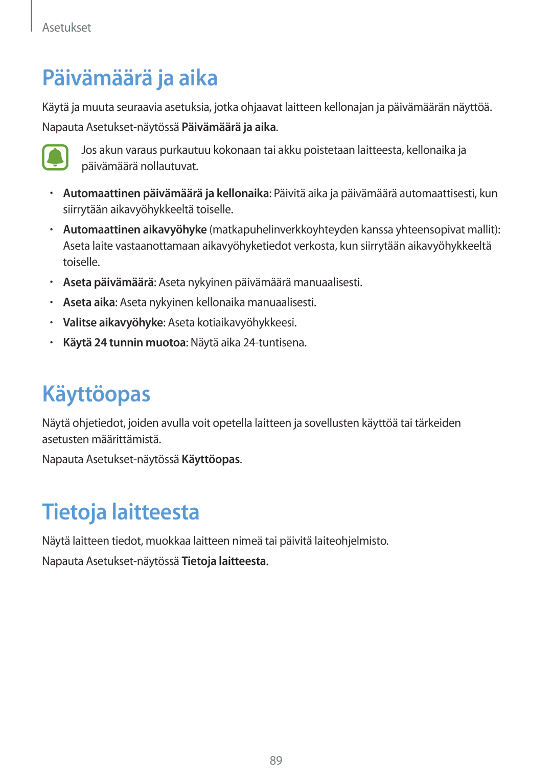 Samsung SM-T670NZKANEE manual Päivämäärä ja aika, Käyttöopas, Tietoja laitteesta 