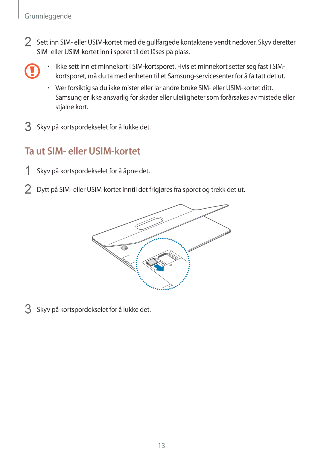 Samsung SM-T670NZKANEE manual Ta ut SIM- eller USIM-kortet 