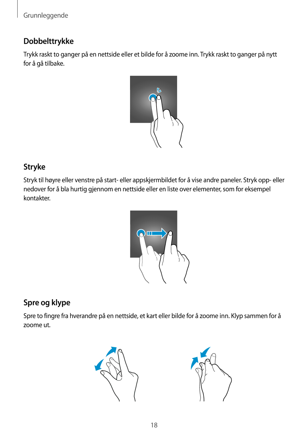 Samsung SM-T670NZKANEE manual Dobbelttrykke, Stryke, Spre og klype 