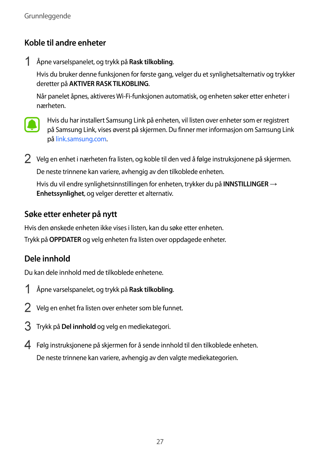 Samsung SM-T670NZKANEE manual Koble til andre enheter, Søke etter enheter på nytt, Dele innhold 
