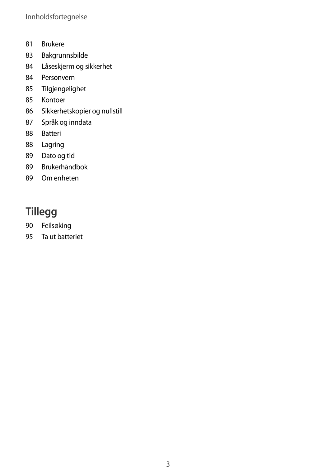 Samsung SM-T670NZKANEE manual Tillegg 