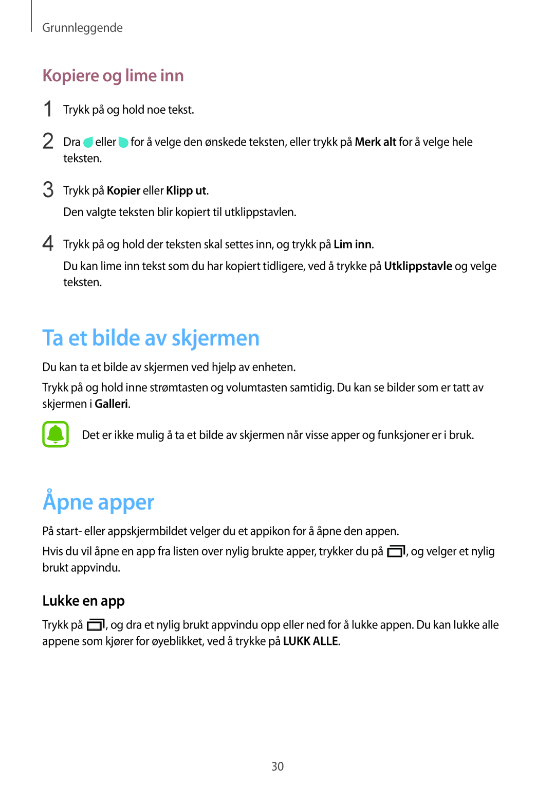 Samsung SM-T670NZKANEE manual Ta et bilde av skjermen, Åpne apper, Kopiere og lime inn, Lukke en app 