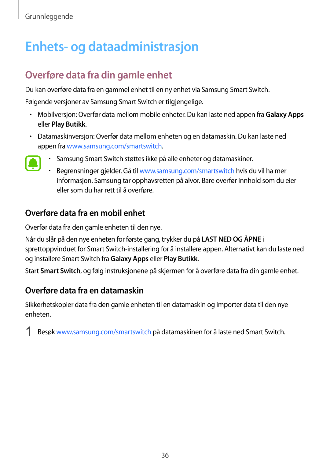 Samsung SM-T670NZKANEE Enhets- og dataadministrasjon, Overføre data fra din gamle enhet, Overføre data fra en mobil enhet 