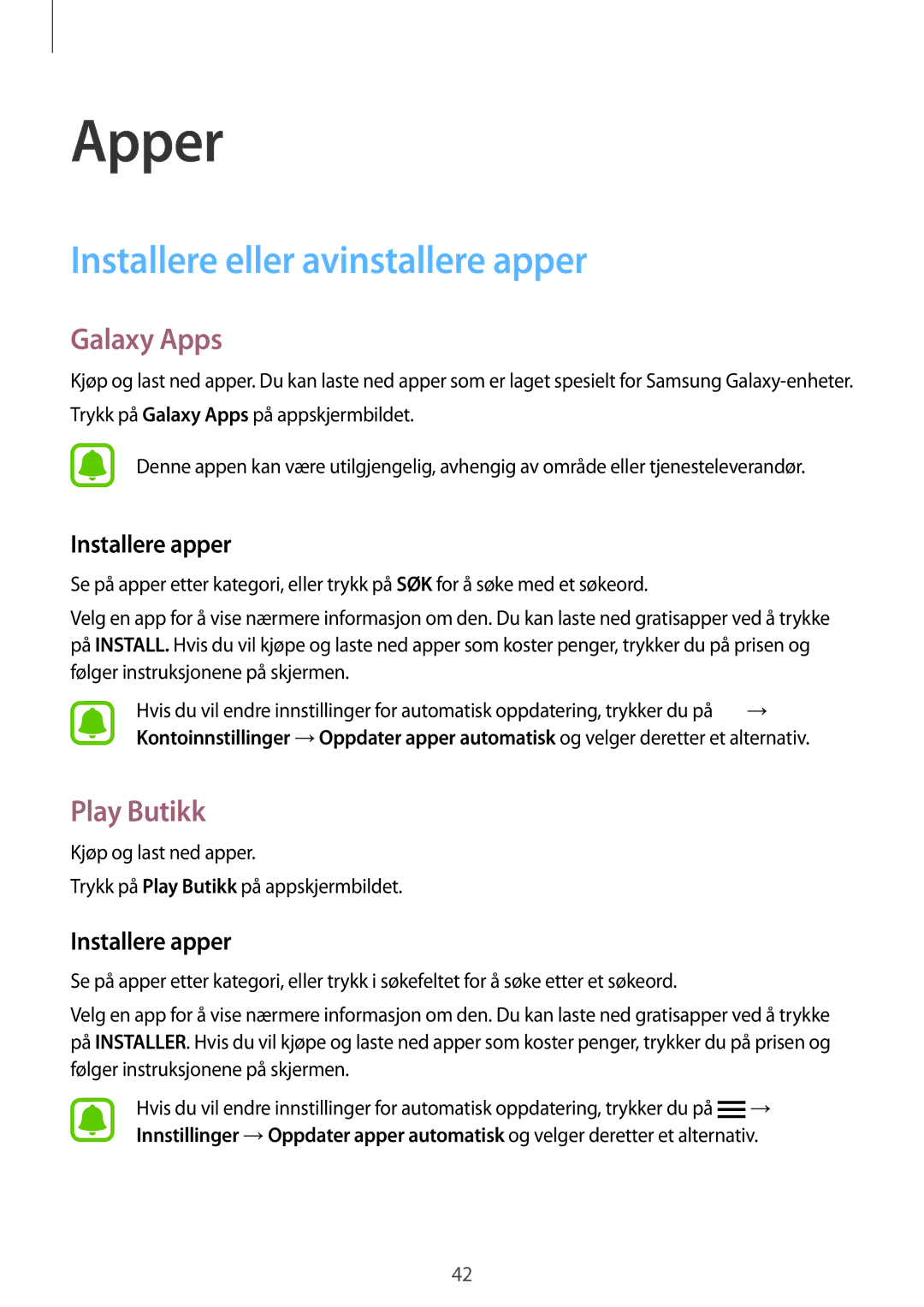 Samsung SM-T670NZKANEE manual Installere eller avinstallere apper, Galaxy Apps, Play Butikk, Installere apper 