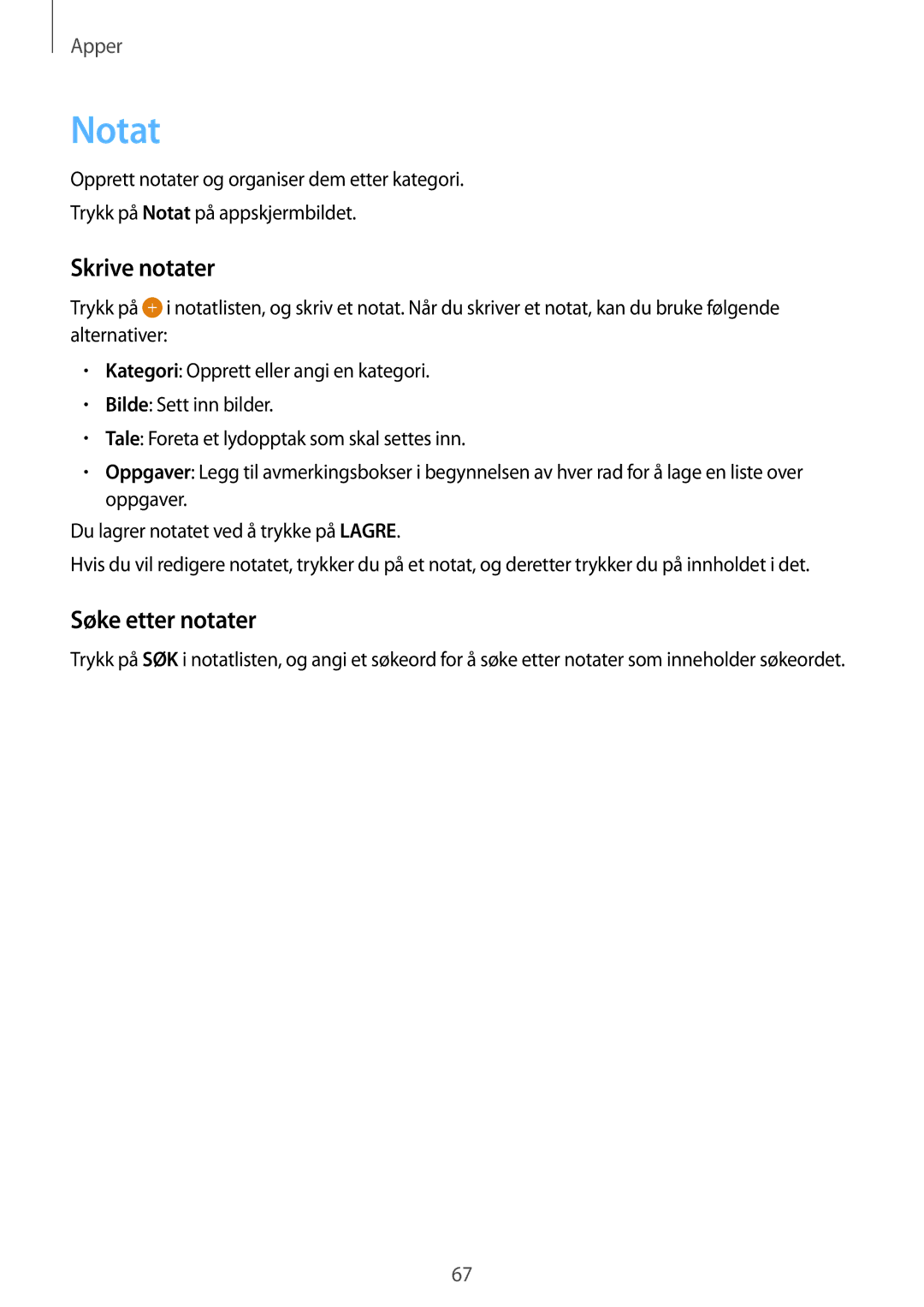 Samsung SM-T670NZKANEE manual Notat, Skrive notater, Søke etter notater 