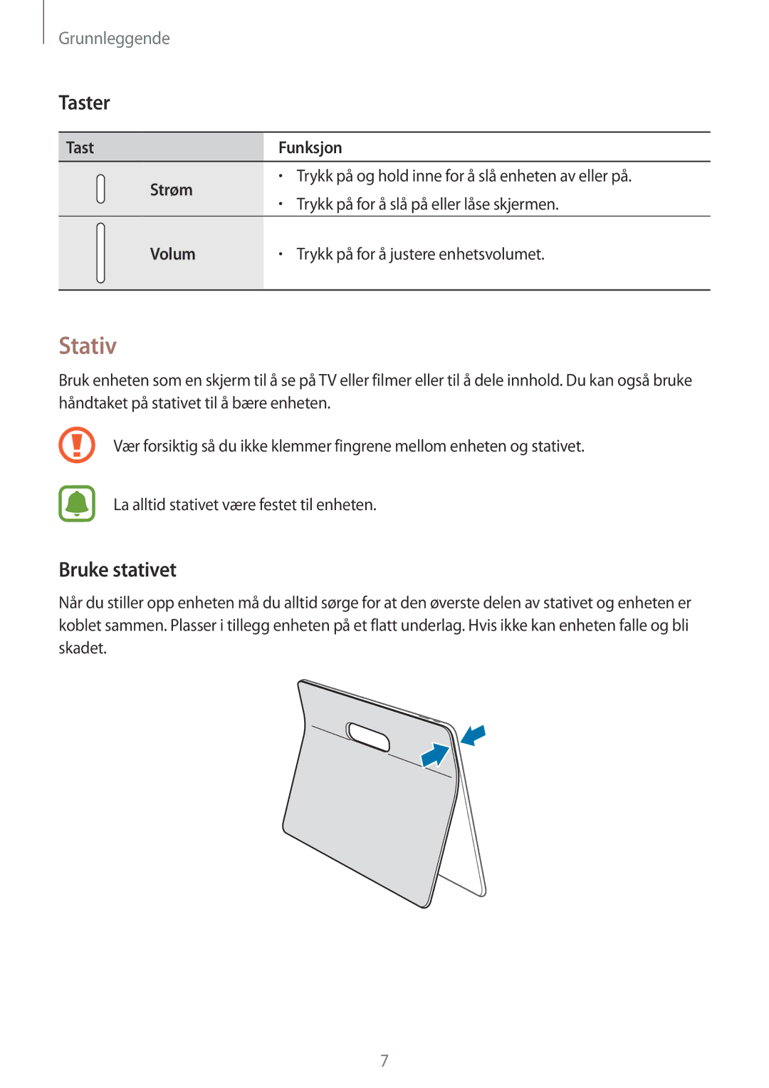 Samsung SM-T670NZKANEE manual Stativ, Taster, Bruke stativet 