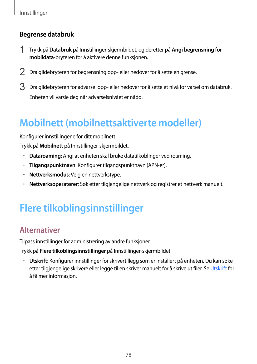 Samsung SM-T670NZKANEE manual Mobilnett mobilnettsaktiverte modeller, Flere tilkoblingsinnstillinger, Alternativer 