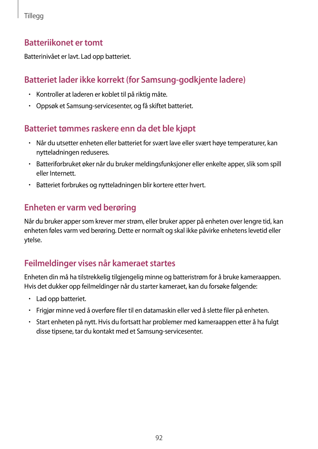 Samsung SM-T670NZKANEE manual Batteriikonet er tomt 