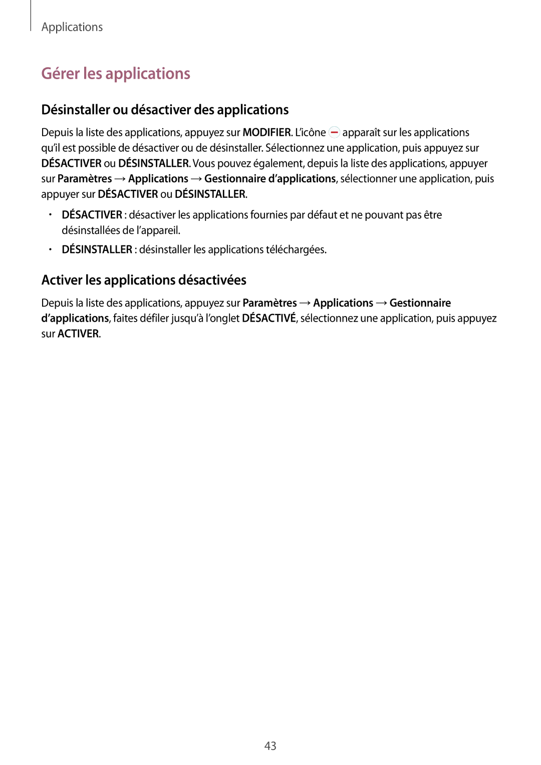 Samsung SM-T670NZKAXEF manual Gérer les applications, Désinstaller ou désactiver des applications 