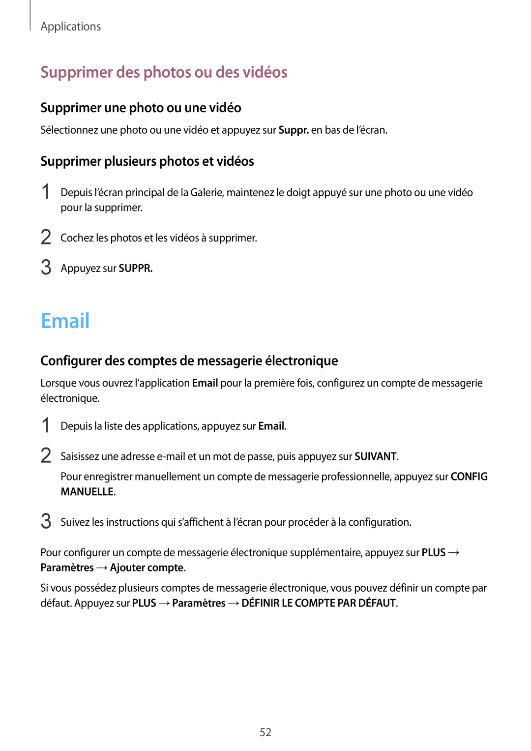 Samsung SM-T670NZKAXEF manual Supprimer des photos ou des vidéos, Supprimer une photo ou une vidéo 