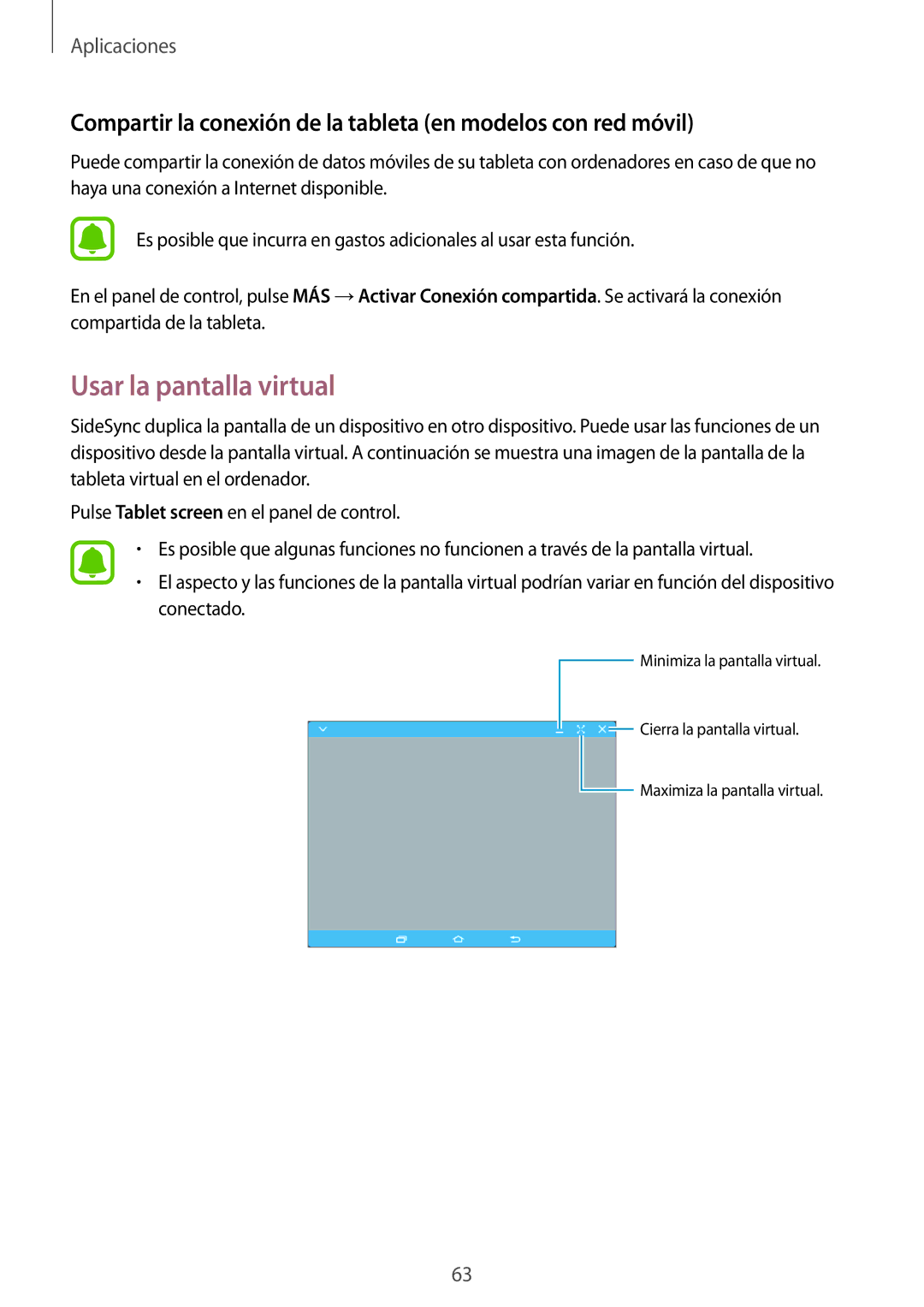 Samsung SM-T670NZWAPHE manual Usar la pantalla virtual, Compartir la conexión de la tableta en modelos con red móvil 