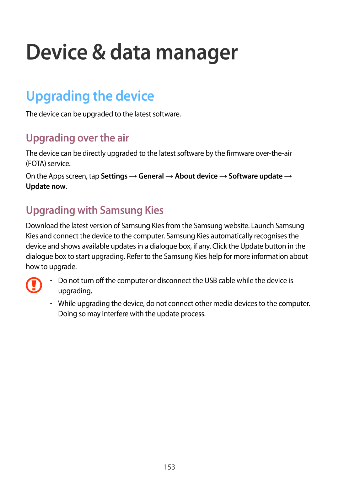 Samsung SM-T700 Device & data manager, Upgrading the device, Upgrading over the air, Upgrading with Samsung Kies 