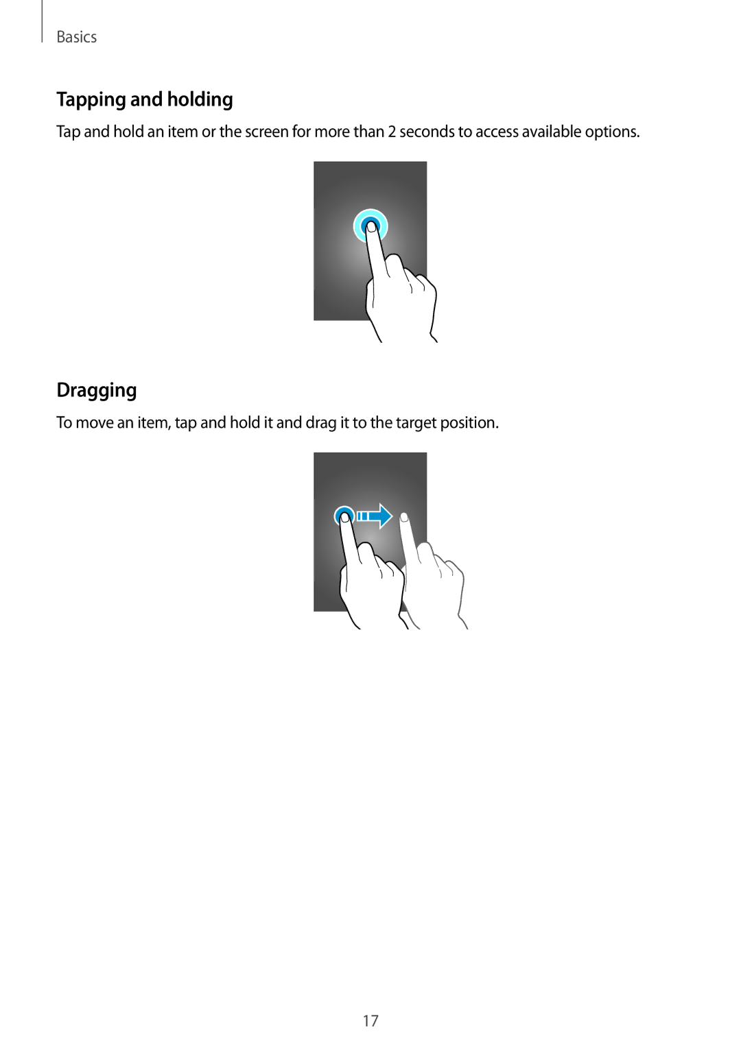 Samsung SM-T700 user manual Tapping and holding, Dragging 