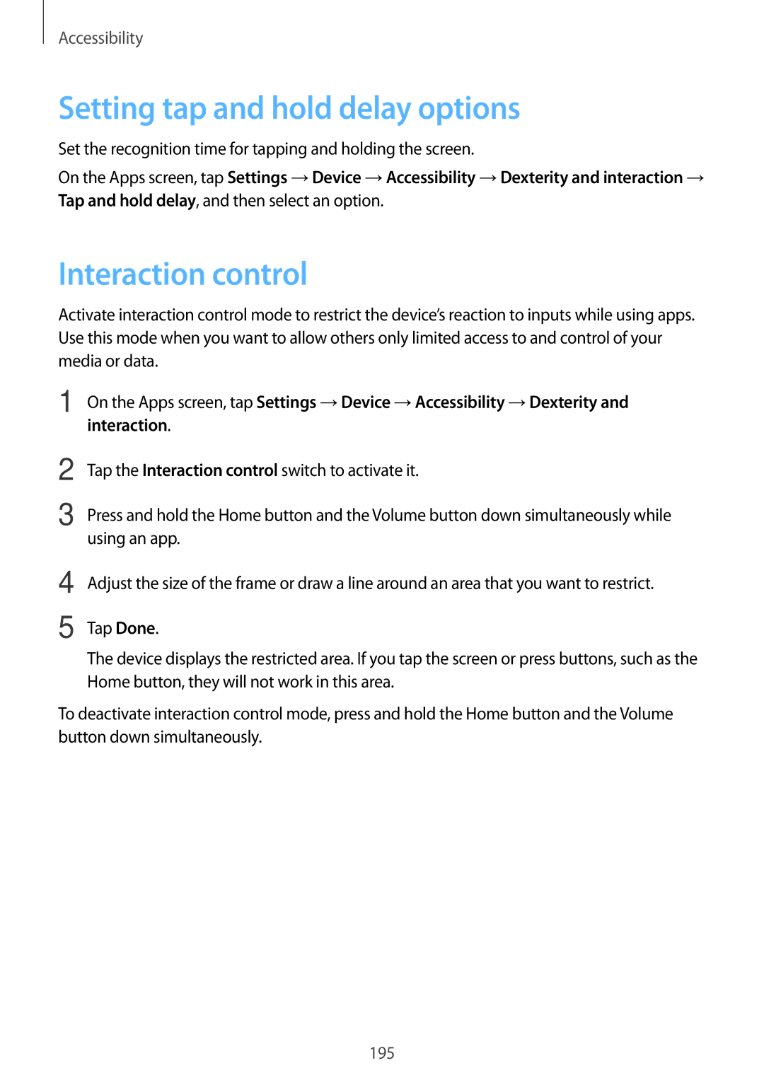 Samsung SM-T700 Setting tap and hold delay options, Interaction control, Tap and hold delay, and then select an option 