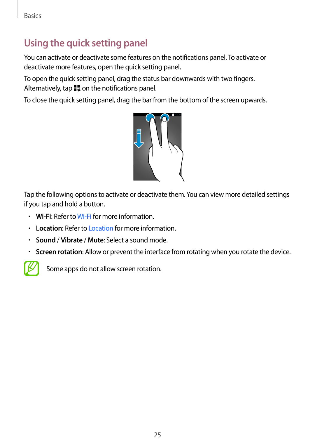 Samsung SM-T700 user manual Using the quick setting panel, Some apps do not allow screen rotation 