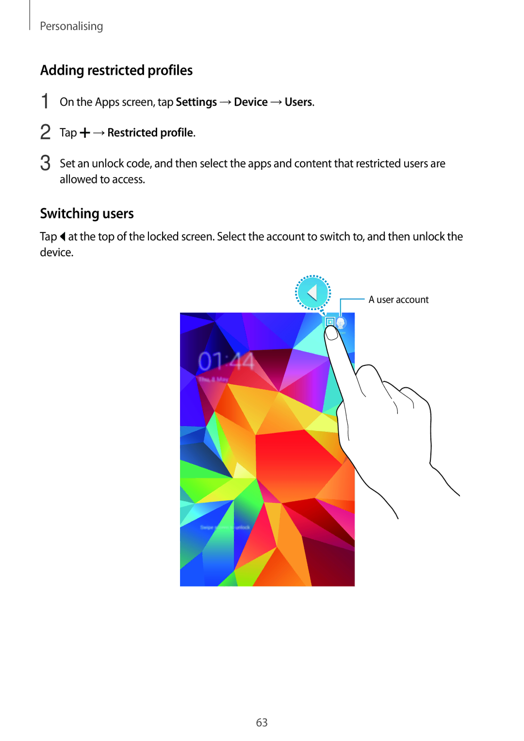 Samsung SM-T700 user manual Adding restricted profiles, Switching users, Tap →Restricted profile 