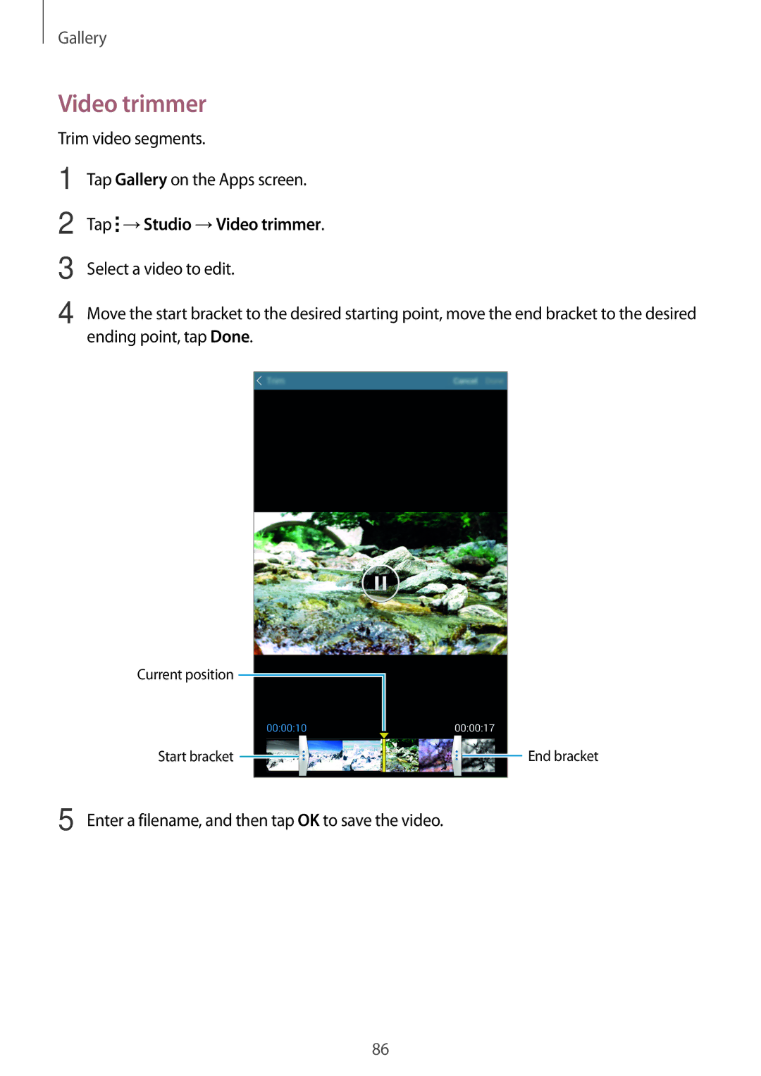 Samsung SM-T700 user manual Trim video segments Tap Gallery on the Apps screen, Tap →Studio →Video trimmer 
