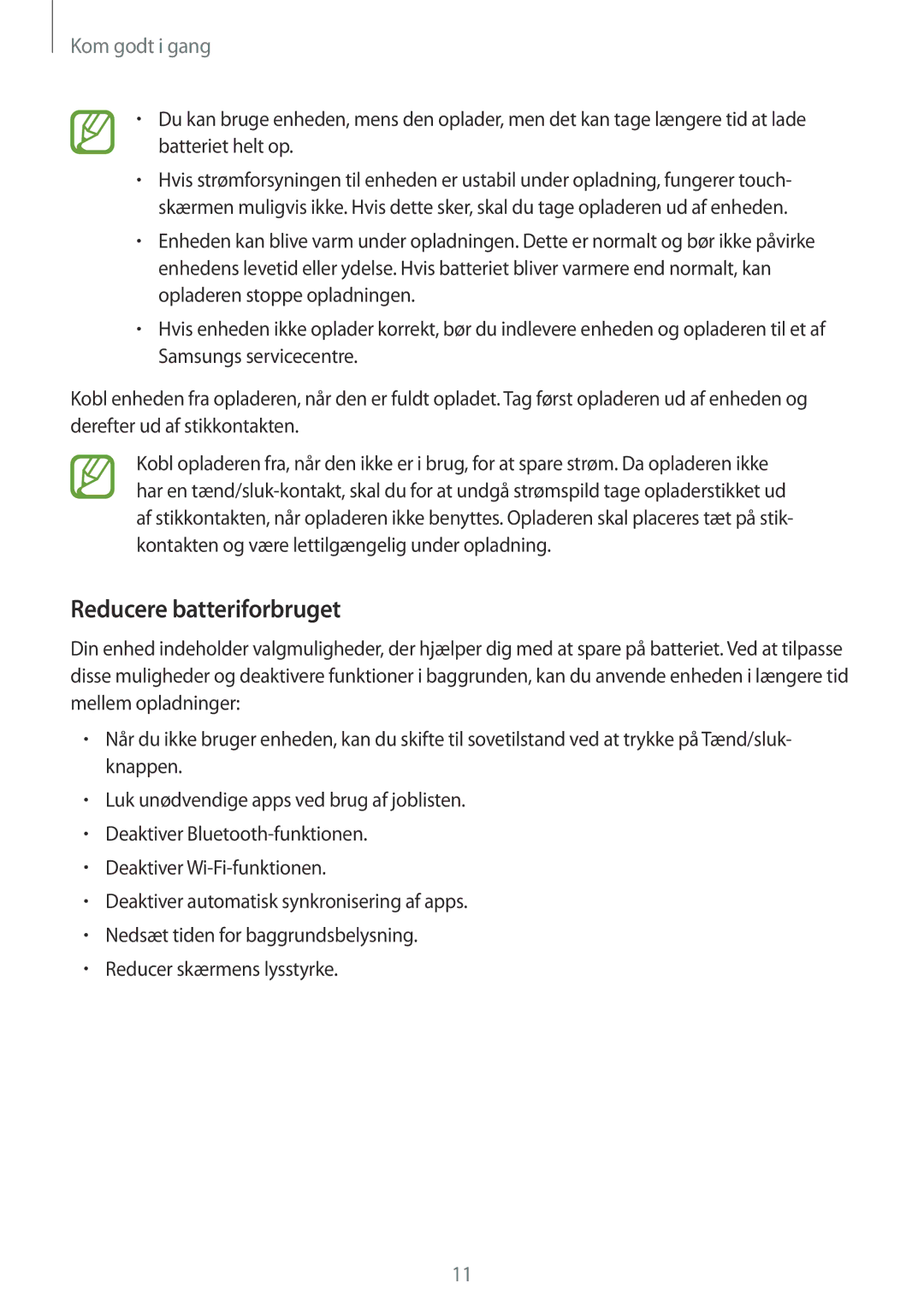 Samsung SM-T700NHAANEE, SM-T700NTSANEE, SM-T700NZWANEE, SM-T700NLSANEE manual Reducere batteriforbruget 