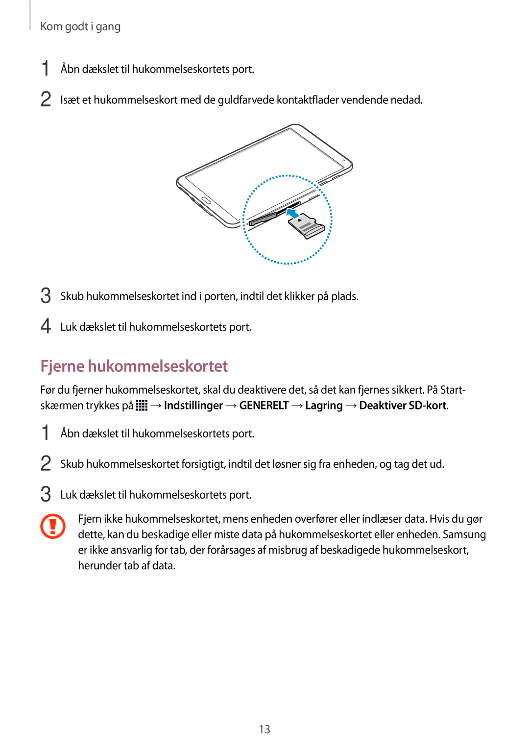 Samsung SM-T700NZWANEE, SM-T700NTSANEE, SM-T700NLSANEE, SM-T700NHAANEE manual Fjerne hukommelseskortet 