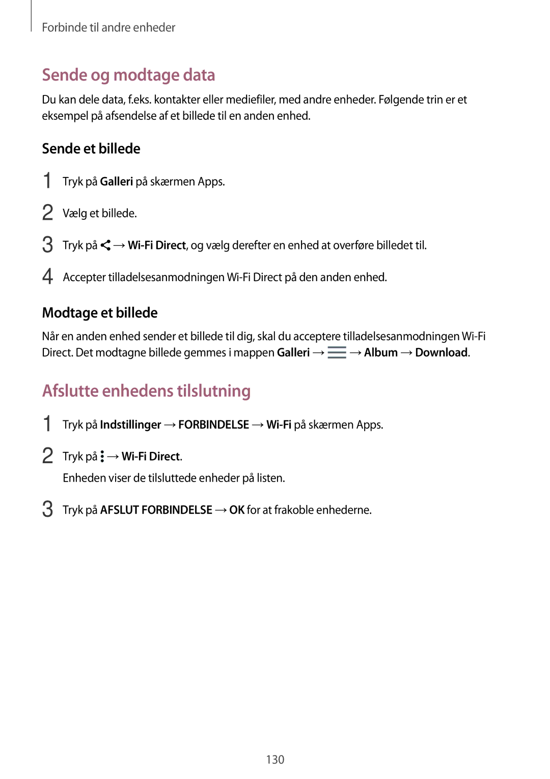 Samsung SM-T700NLSANEE, SM-T700NTSANEE, SM-T700NZWANEE, SM-T700NHAANEE manual Afslutte enhedens tilslutning 