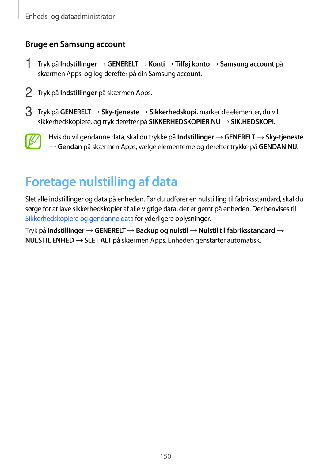 Samsung SM-T700NLSANEE, SM-T700NTSANEE, SM-T700NZWANEE manual Foretage nulstilling af data, Bruge en Samsung account 