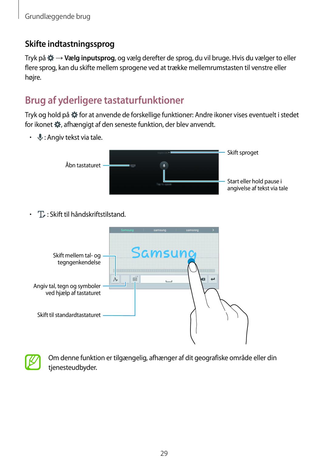 Samsung SM-T700NZWANEE Brug af yderligere tastaturfunktioner, Skifte indtastningssprog, Skift til håndskriftstilstand 