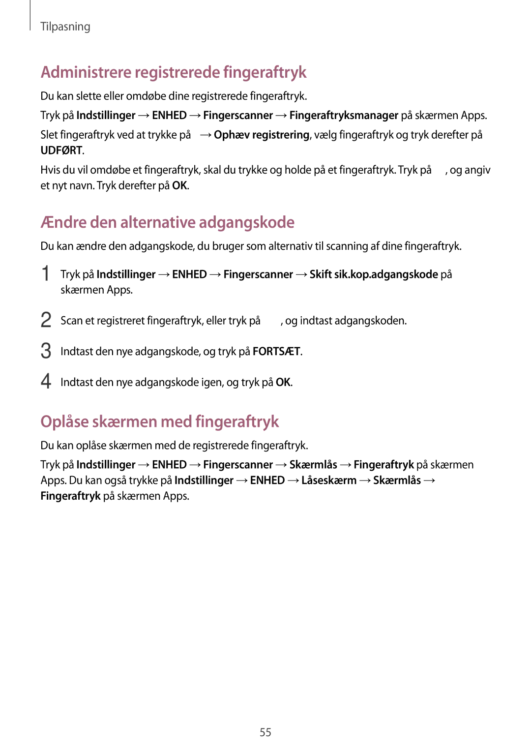 Samsung SM-T700NHAANEE, SM-T700NTSANEE manual Administrere registrerede fingeraftryk, Ændre den alternative adgangskode 