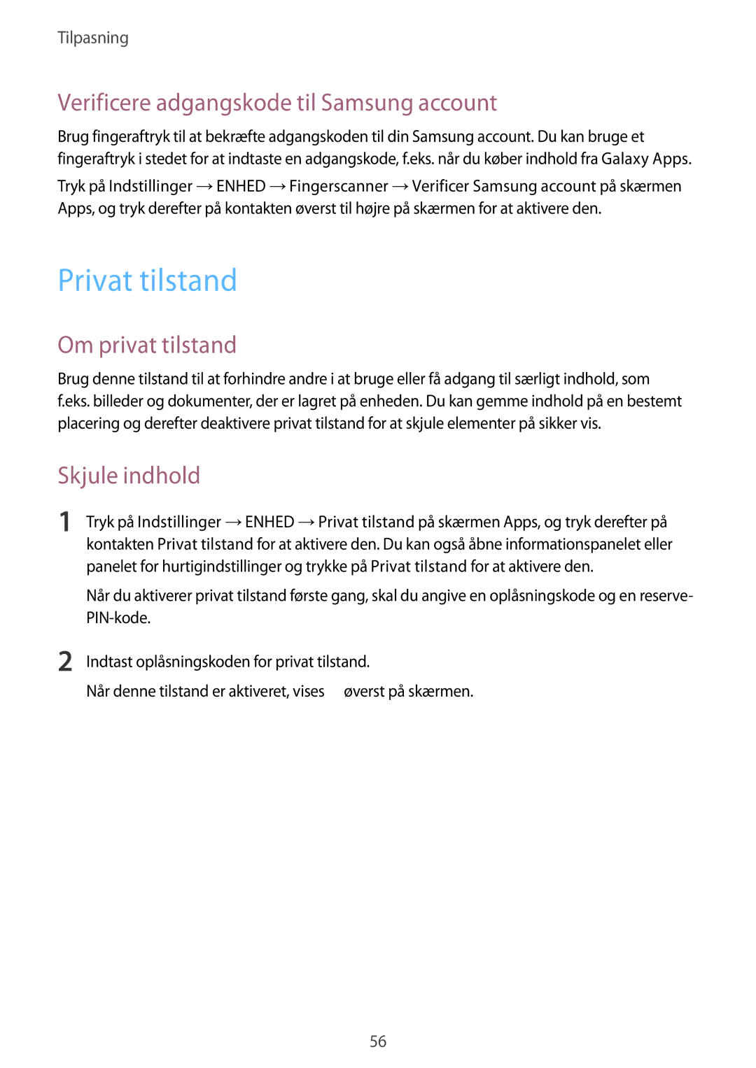 Samsung SM-T700NTSANEE Privat tilstand, Verificere adgangskode til Samsung account, Om privat tilstand, Skjule indhold 