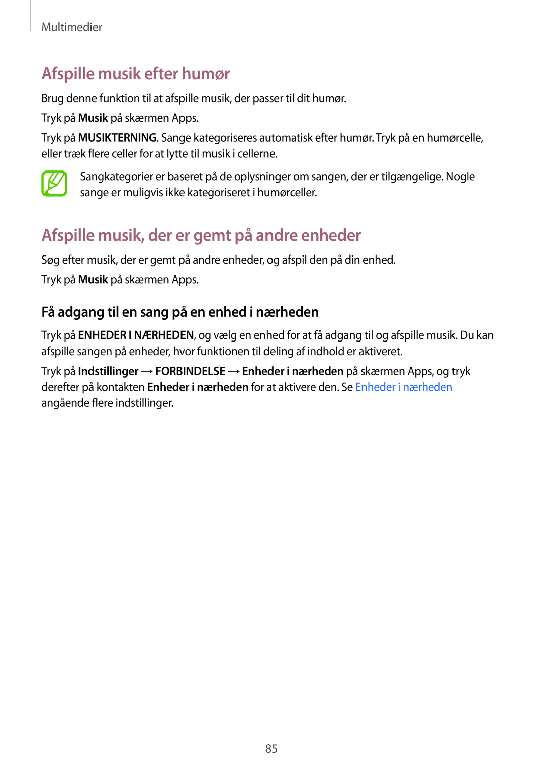 Samsung SM-T700NZWANEE, SM-T700NTSANEE manual Afspille musik efter humør, Afspille musik, der er gemt på andre enheder 