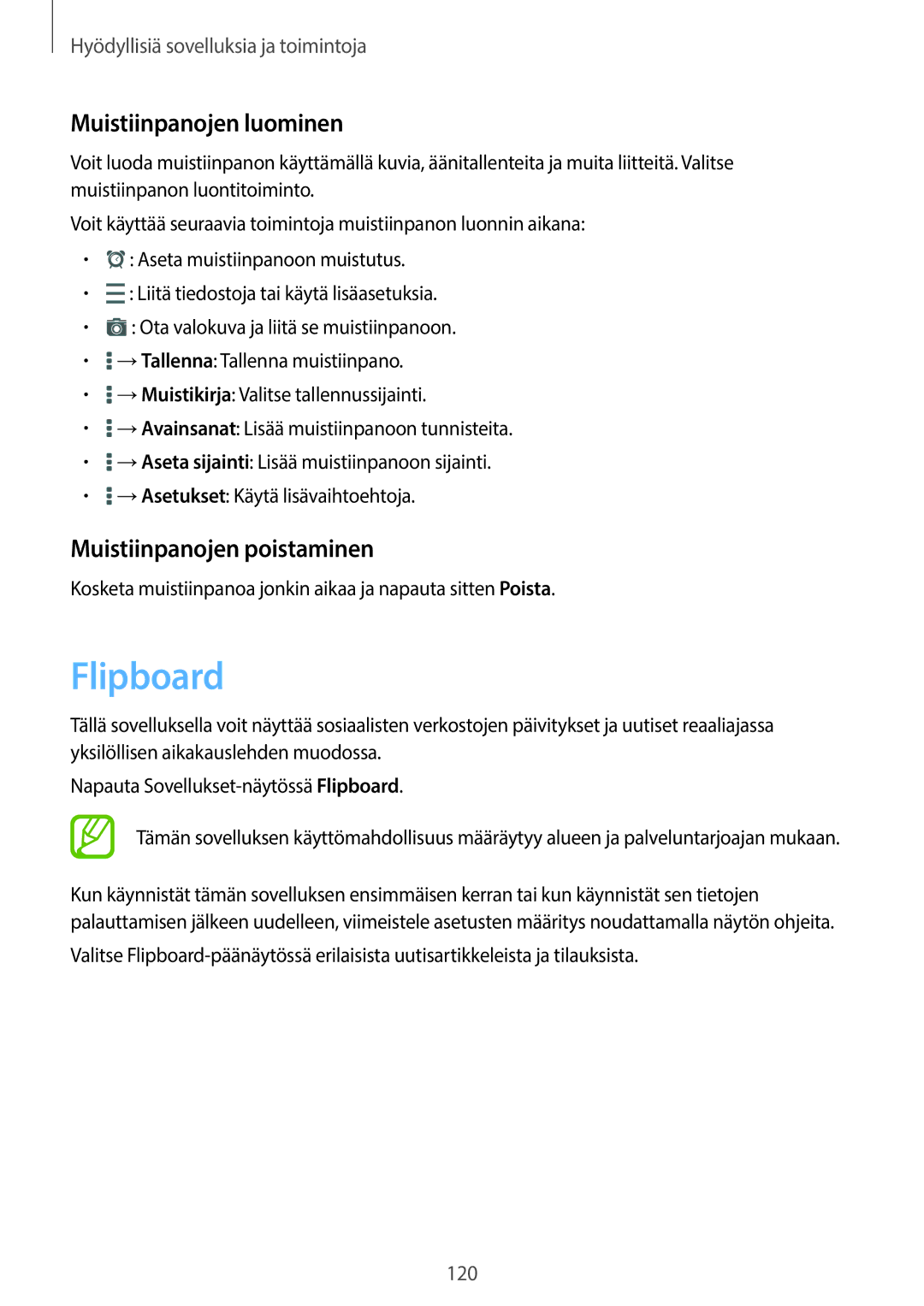 Samsung SM-T700NTSANEE, SM-T700NZWANEE, SM-T700NLSANEE Flipboard, Muistiinpanojen luominen, Muistiinpanojen poistaminen 