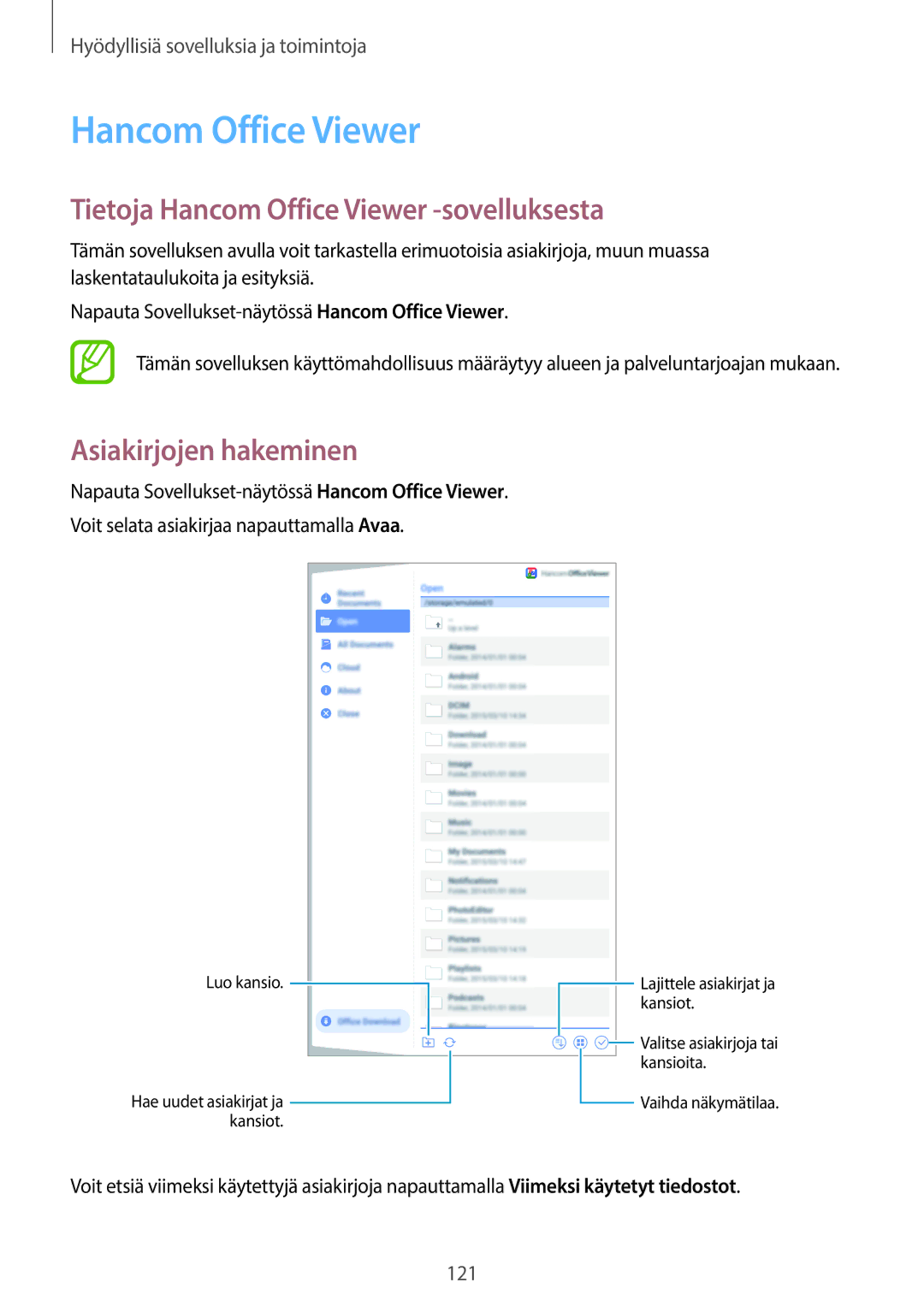 Samsung SM-T700NZWANEE, SM-T700NTSANEE manual Tietoja Hancom Office Viewer -sovelluksesta, Asiakirjojen hakeminen 