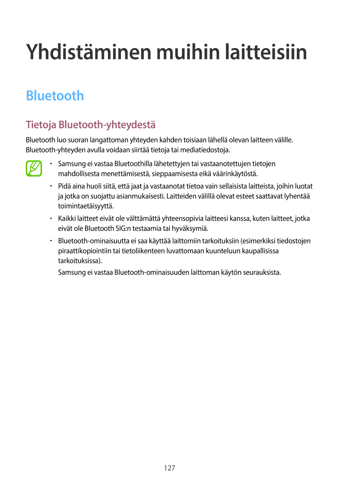 Samsung SM-T700NHAANEE, SM-T700NTSANEE, SM-T700NZWANEE, SM-T700NLSANEE manual Tietoja Bluetooth-yhteydestä 