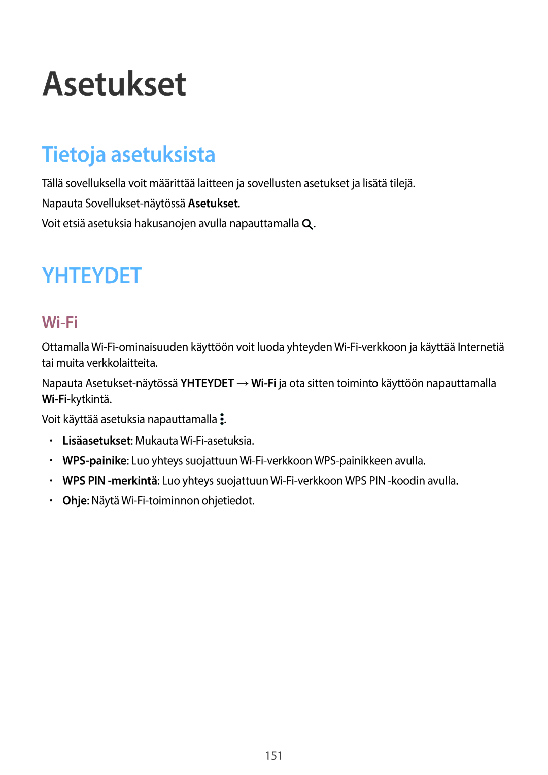 Samsung SM-T700NHAANEE, SM-T700NTSANEE, SM-T700NZWANEE, SM-T700NLSANEE manual Asetukset, Tietoja asetuksista, Wi-Fi 