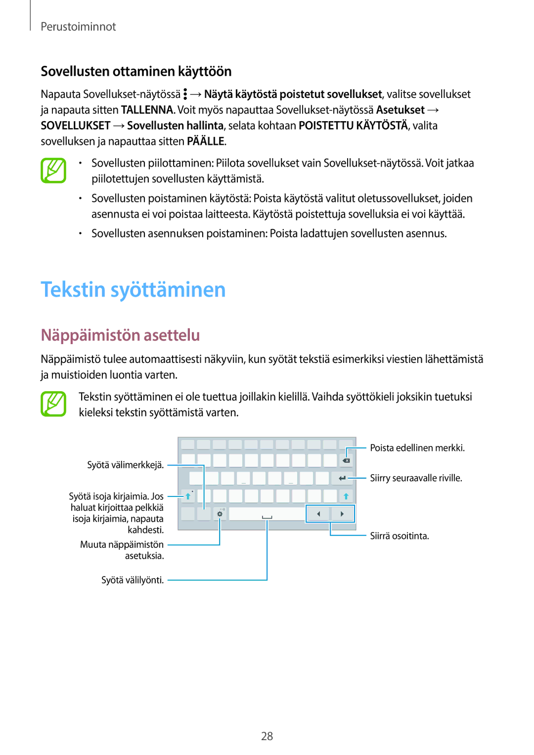 Samsung SM-T700NTSANEE, SM-T700NZWANEE manual Tekstin syöttäminen, Näppäimistön asettelu, Sovellusten ottaminen käyttöön 