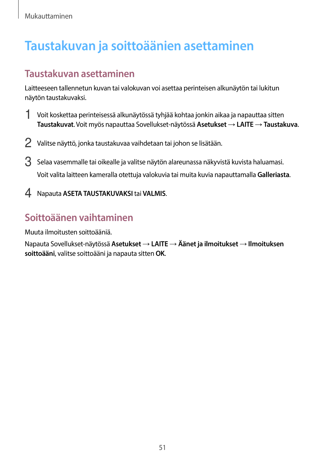 Samsung SM-T700NHAANEE manual Taustakuvan ja soittoäänien asettaminen, Taustakuvan asettaminen, Soittoäänen vaihtaminen 