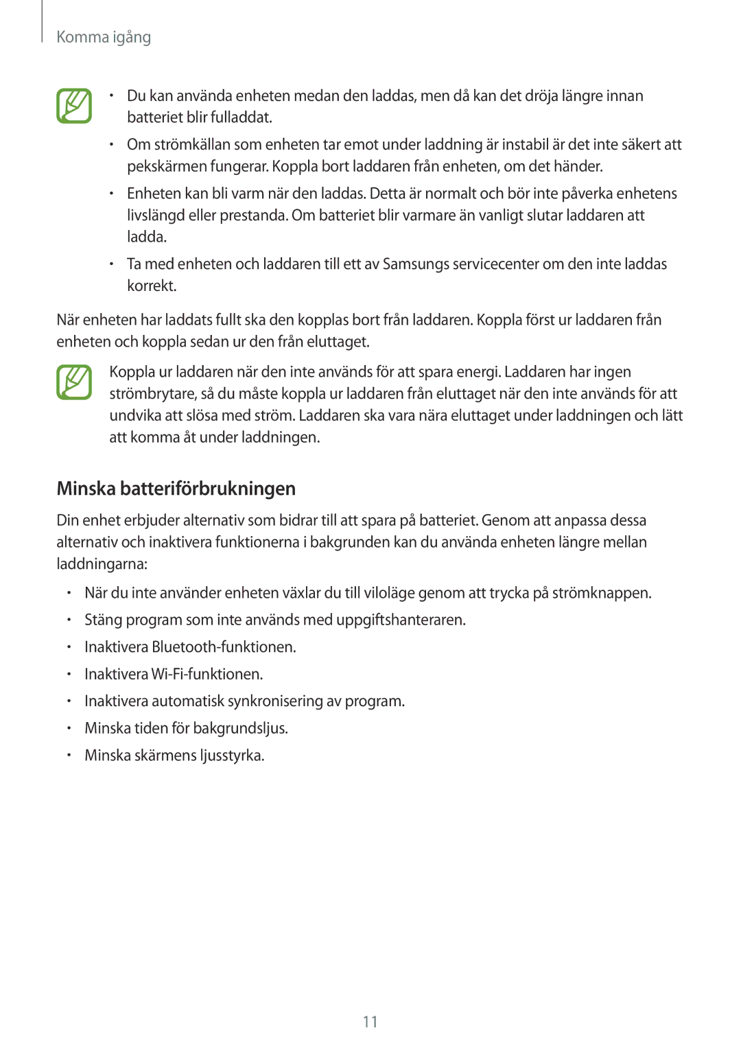 Samsung SM-T700NHAANEE, SM-T700NTSANEE, SM-T700NZWANEE, SM-T700NLSANEE manual Minska batteriförbrukningen 