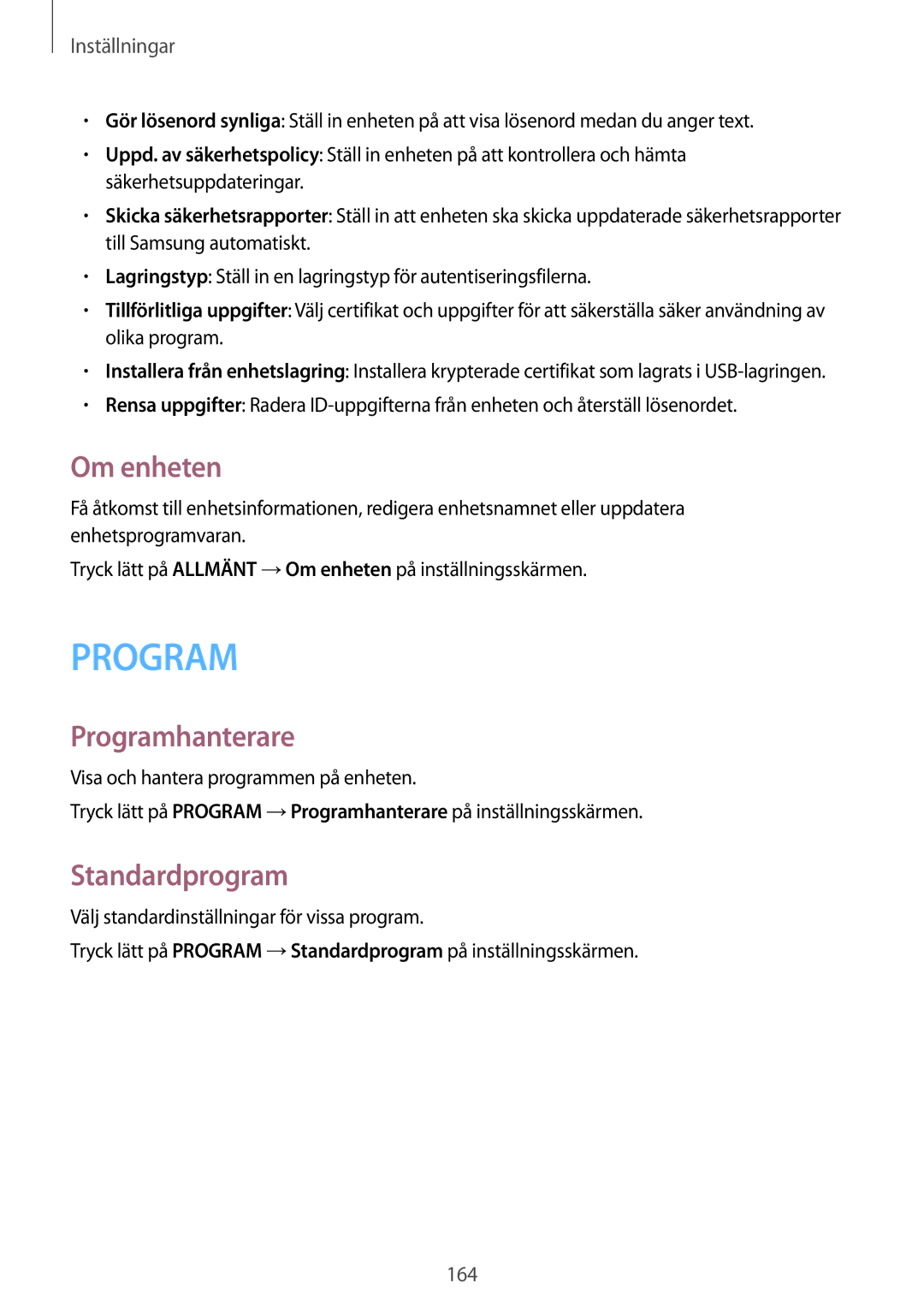 Samsung SM-T700NTSANEE, SM-T700NZWANEE, SM-T700NLSANEE, SM-T700NHAANEE manual Om enheten, Programhanterare, Standardprogram 