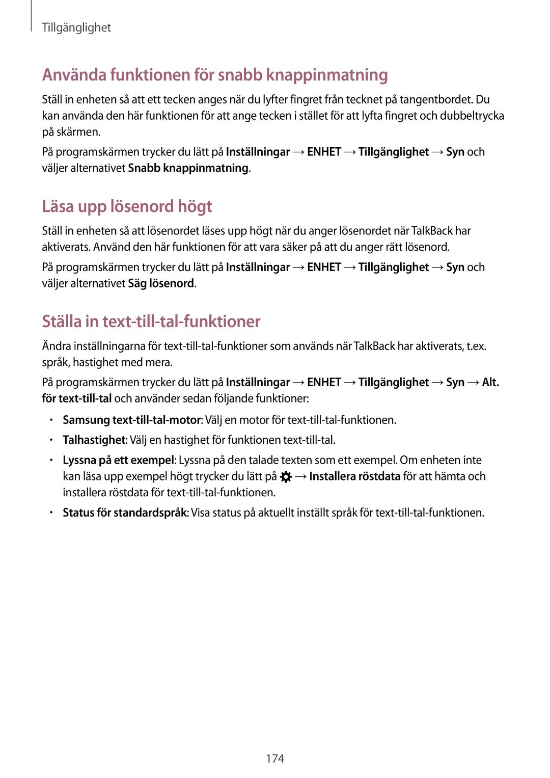 Samsung SM-T700NLSANEE, SM-T700NTSANEE, SM-T700NZWANEE Använda funktionen för snabb knappinmatning, Läsa upp lösenord högt 