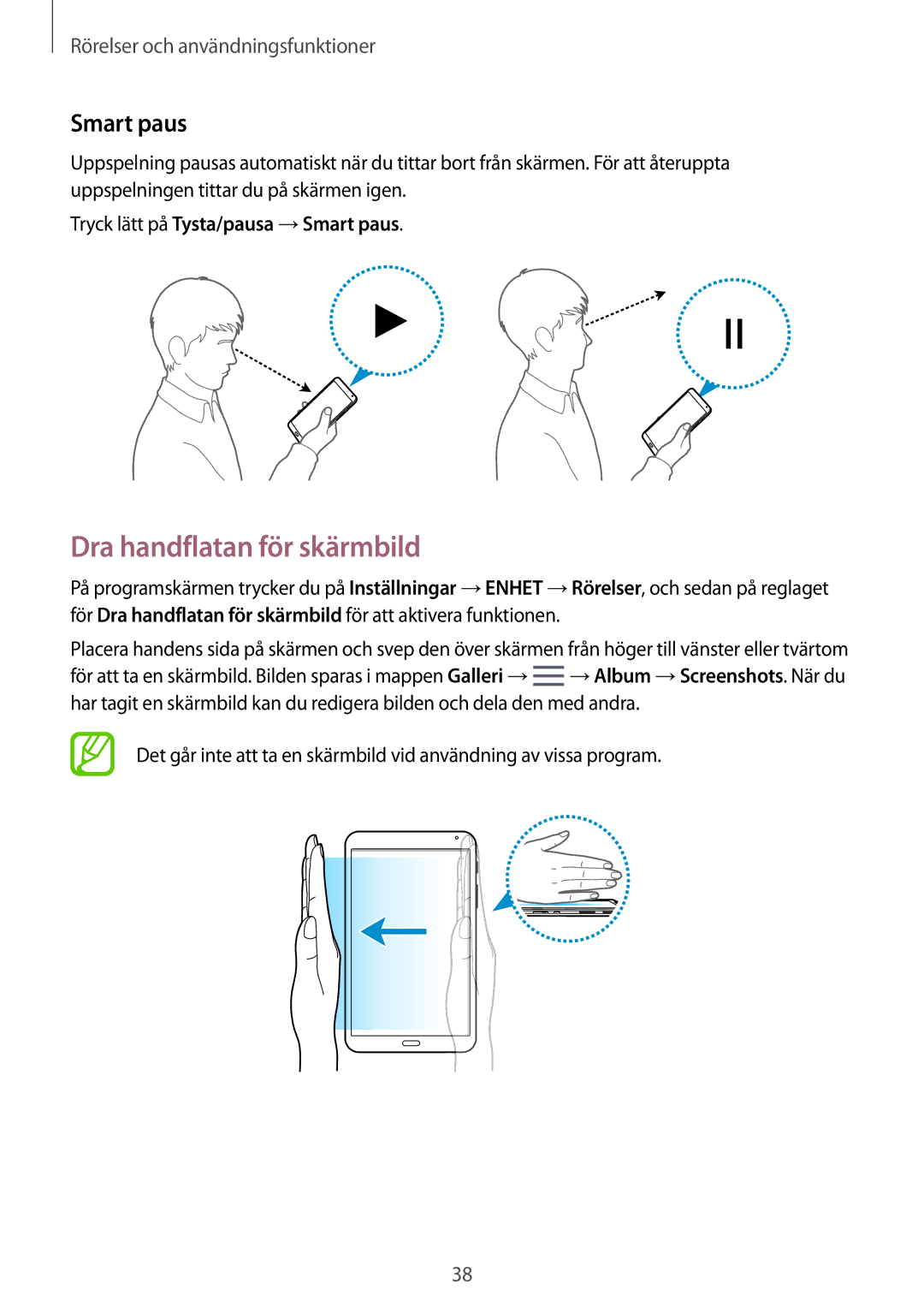 Samsung SM-T700NLSANEE, SM-T700NTSANEE manual Dra handflatan för skärmbild, Tryck lätt på Tysta/pausa →Smart paus 