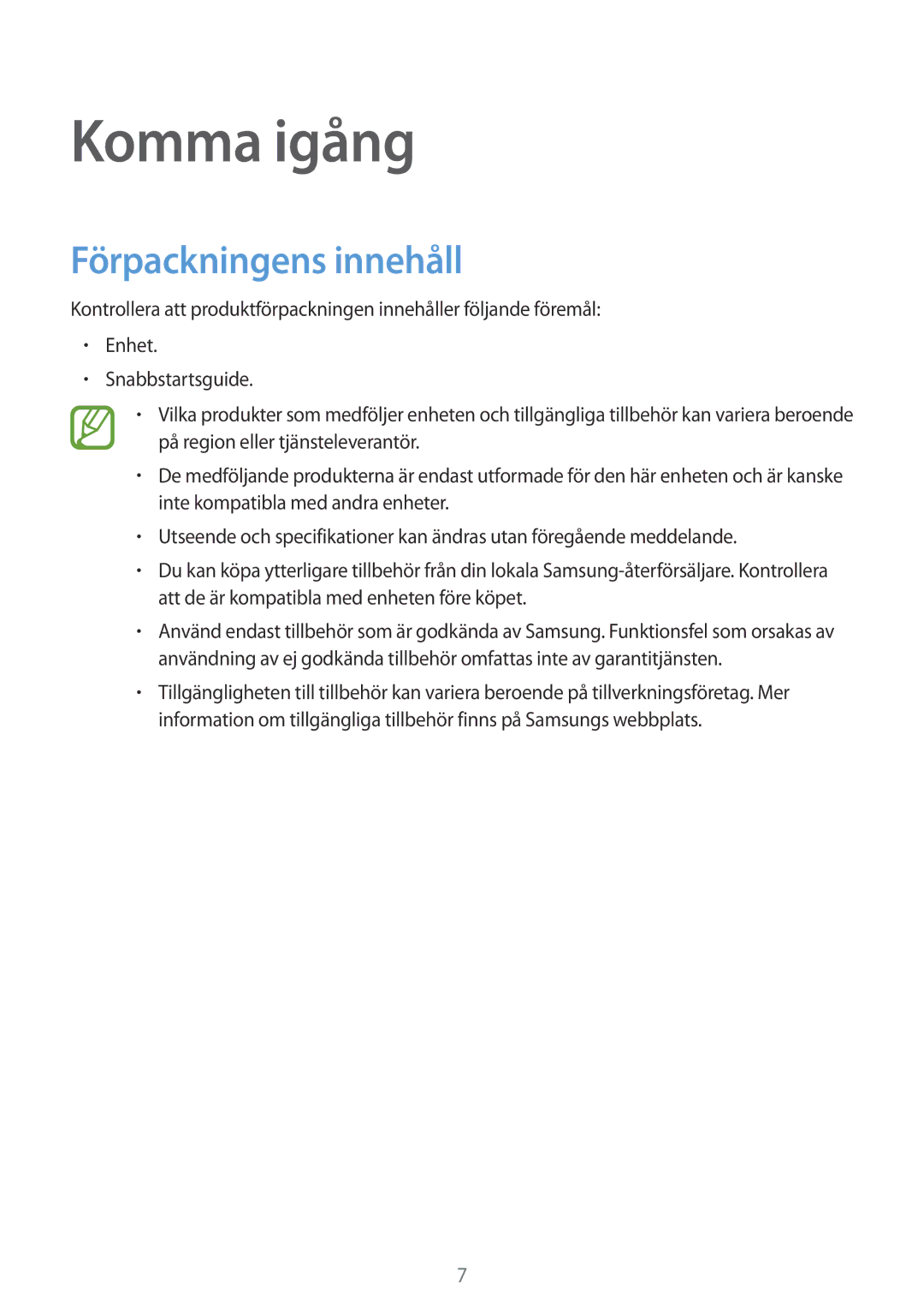 Samsung SM-T700NHAANEE, SM-T700NTSANEE, SM-T700NZWANEE, SM-T700NLSANEE manual Komma igång, Förpackningens innehåll 