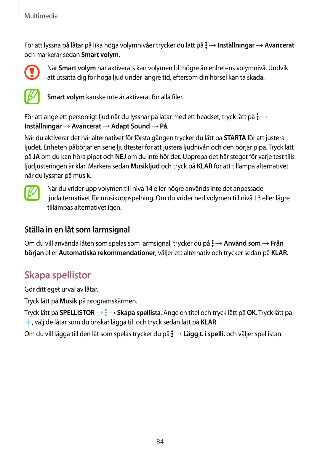 Samsung SM-T700NTSANEE, SM-T700NZWANEE, SM-T700NLSANEE, SM-T700NHAANEE Skapa spellistor, Ställa in en låt som larmsignal 