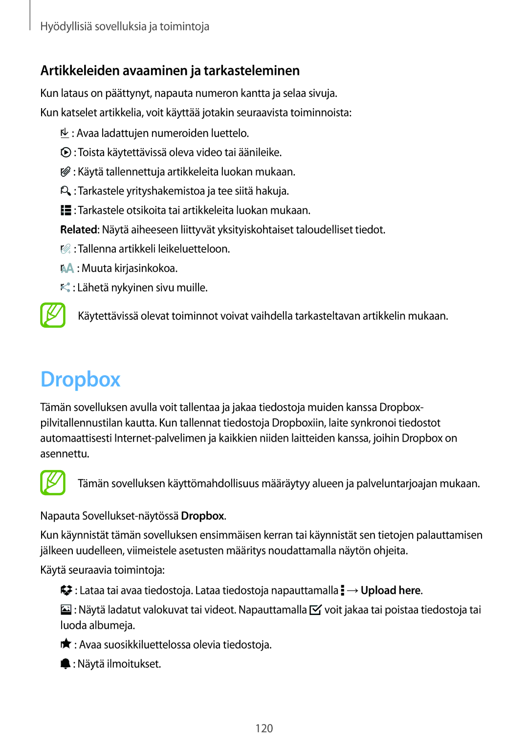 Samsung SM-T700NTSANEE manual Artikkeleiden avaaminen ja tarkasteleminen, Napauta Sovellukset-näytössä Dropbox 